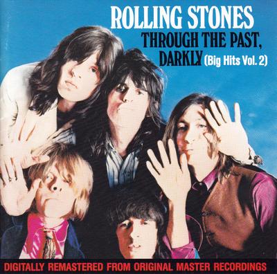 CD ROLLING STONES  Through The Past Darkly Big Hits  POCD1970 ABKCO 1997 Japan Rock Used