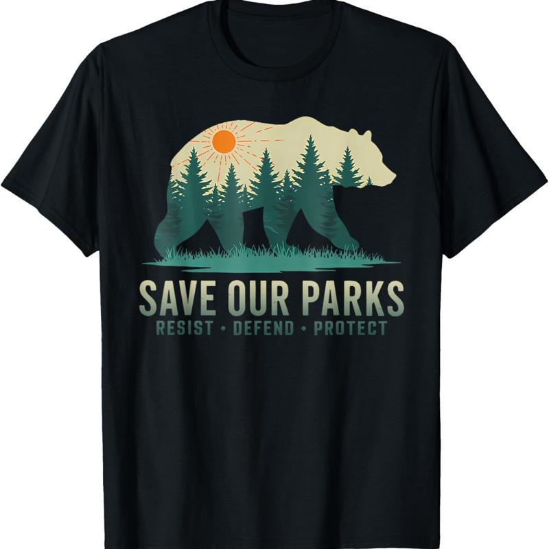 Save Our Parks Resist National Park Protect Alt Us T Shirt Unisex