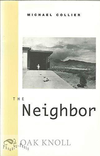 The Neighbor by Michael Collier Paperback Book 9780226113593