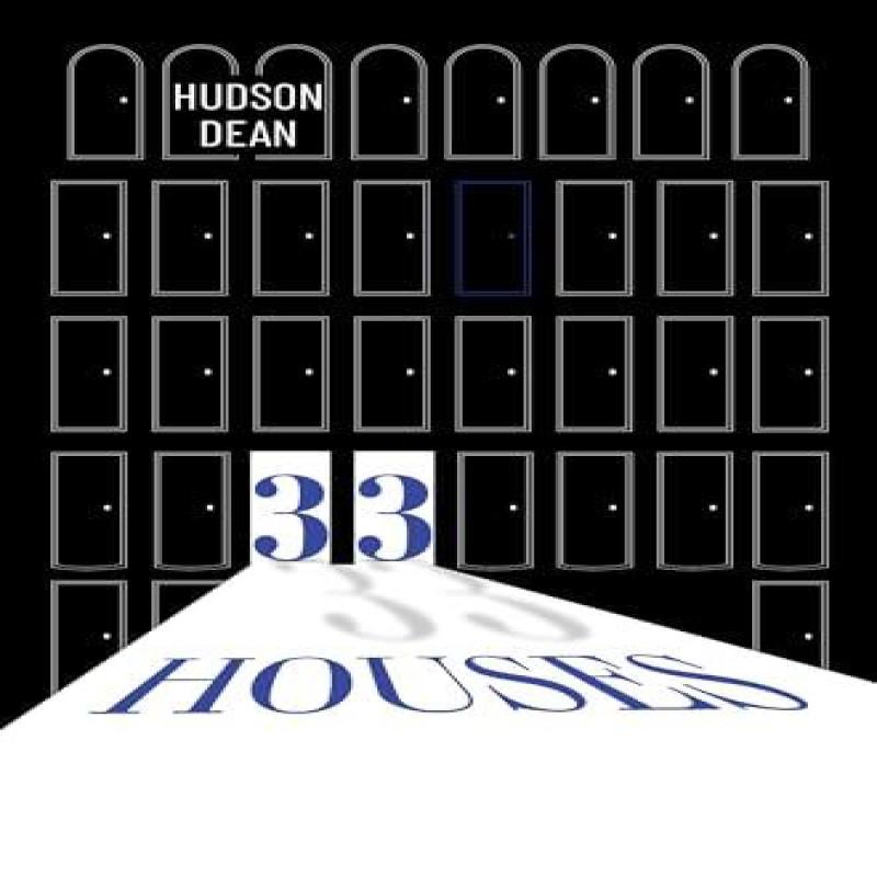 33 Houses by Hudson Dean Paperback Book 9781837944323