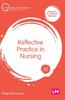 The Reflective Practice In Nursing Book
