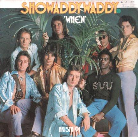 

7inch Record SHOWADDYWADDY - When ARISTA91 Arista 1977 UK Rock Used