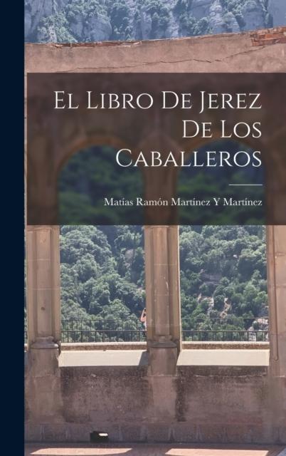 Kniha El Libro De Jerez De Los Caballeros