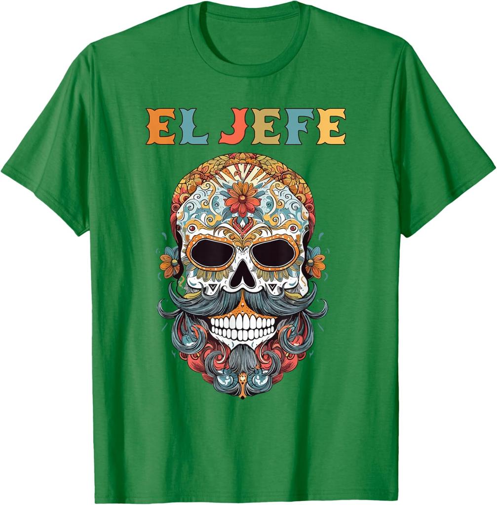 El Jefe Funny Skull Mexican Spanish Dia De Los Muertos T-Shirt Mexican Color Skull Unisex Cotton Tops Tees Harajuku Streetwear