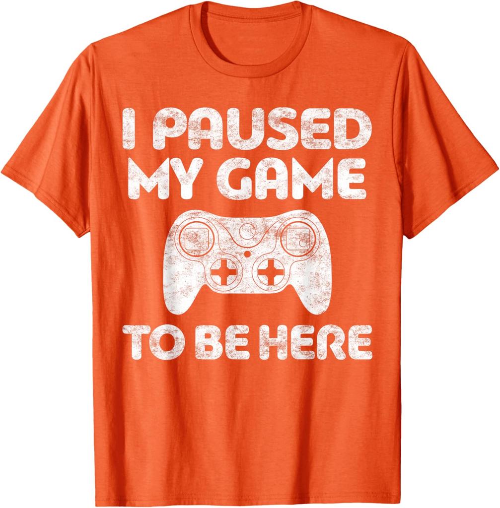 I Paused My Game To Be Here Gamer TShirt Funny Video Game Controller Graphic Tee for Men