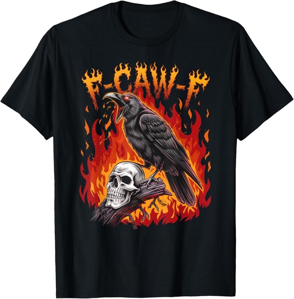 Black Crow F-Caw-F Black Bird Funny Design Funny Unisex T-Shirt reprint sale 40% Unisex T-Shirt XXXL
