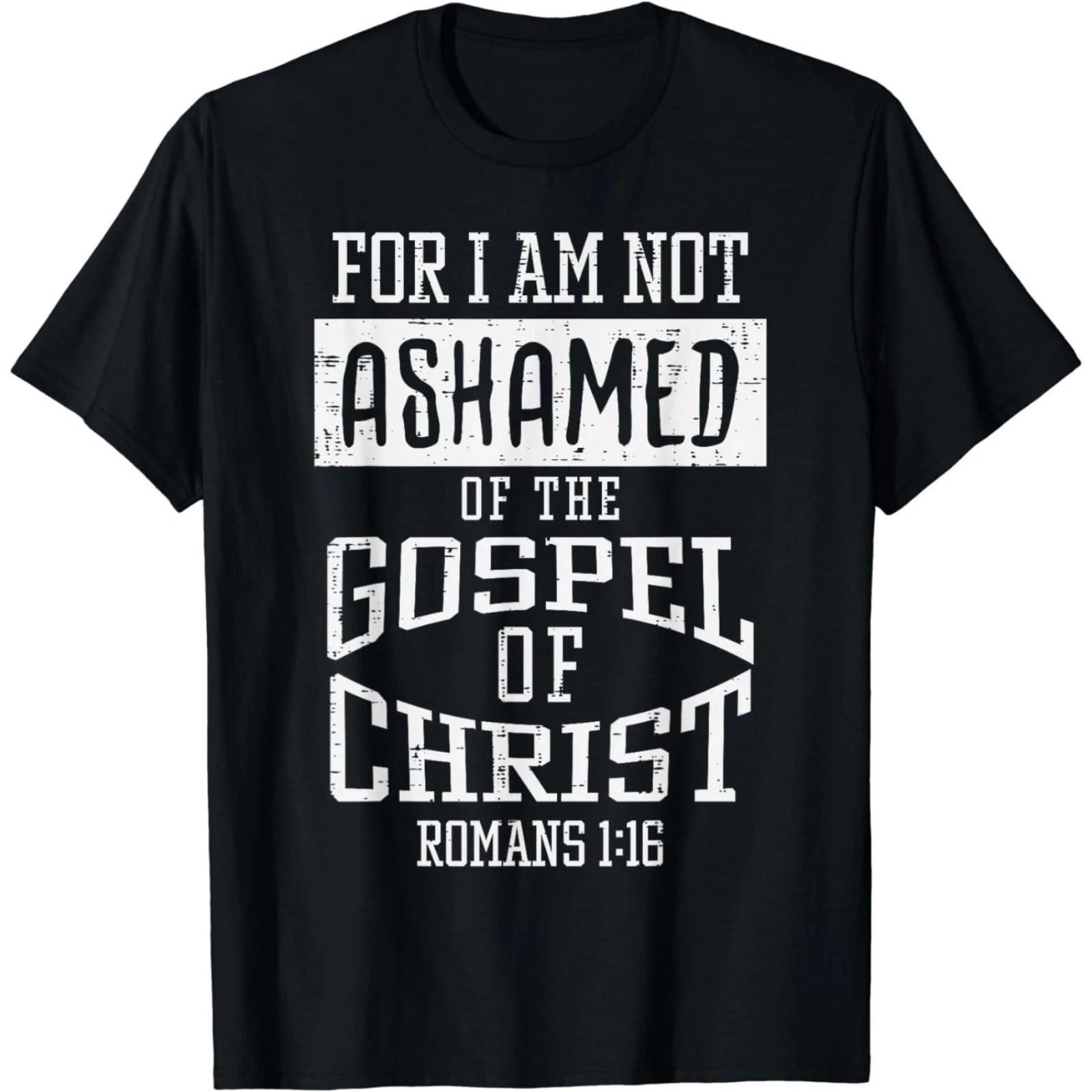 God Jesus Christian Gift T-Shirt Not Ashamed Gospel Bible Verse Size S-5XL S разноцветный