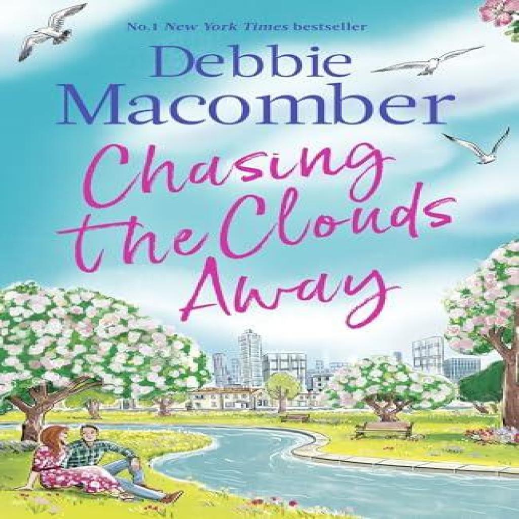 Chasing the Clouds Away by Debbie Macomber Hardback Book 9781408736098
