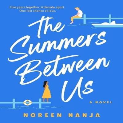 The Summers Between Us by Noreen Nanja Paperback Book 9781039013001