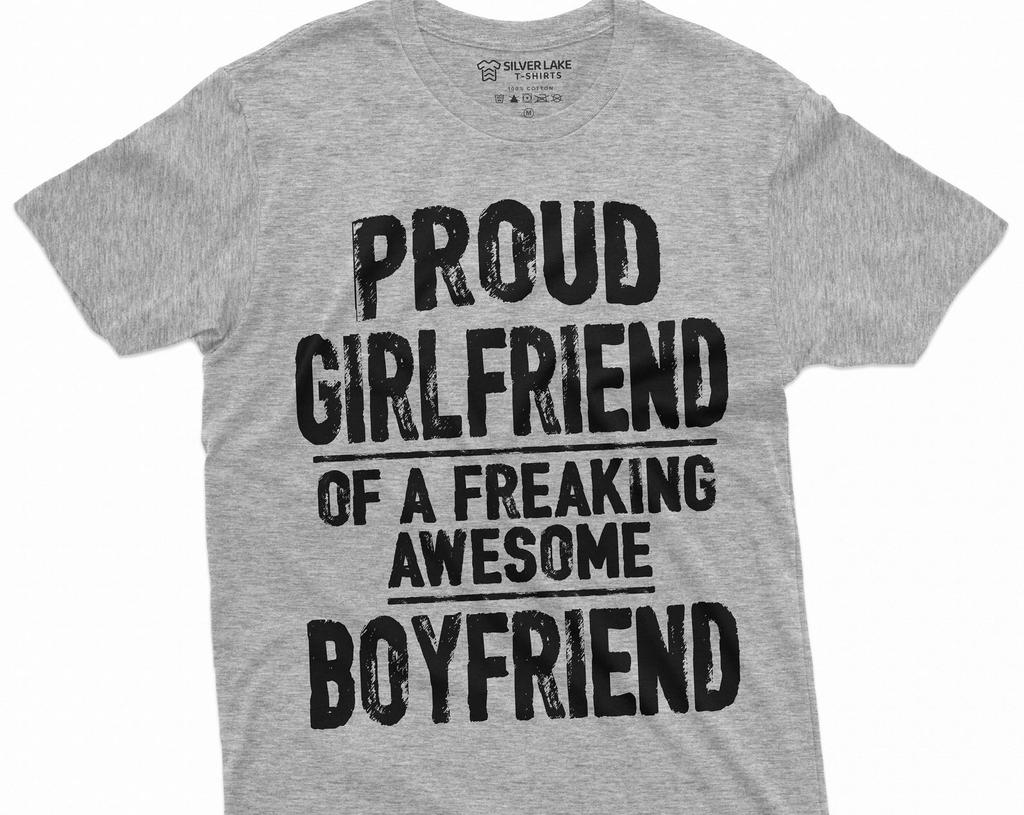 Proud Girlfriend of a Freaking Awesome Boyfriend Valentine's Day GF Gift T-shirt Women's Ladies Unisex Valentine Day Gift Shirt