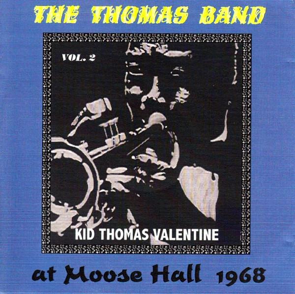 

CD THOMAS BAND At Moose Hall 1968 Volume 2 JCCD3065 JAZZ CRUSADE US Jazz Used