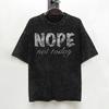 Washed T Shirts Vintage Nope Not Today Retro Hip Hop Novelty Tshirt Oversize  Streetwear 100 Cotton Summer Tees For Men Women
