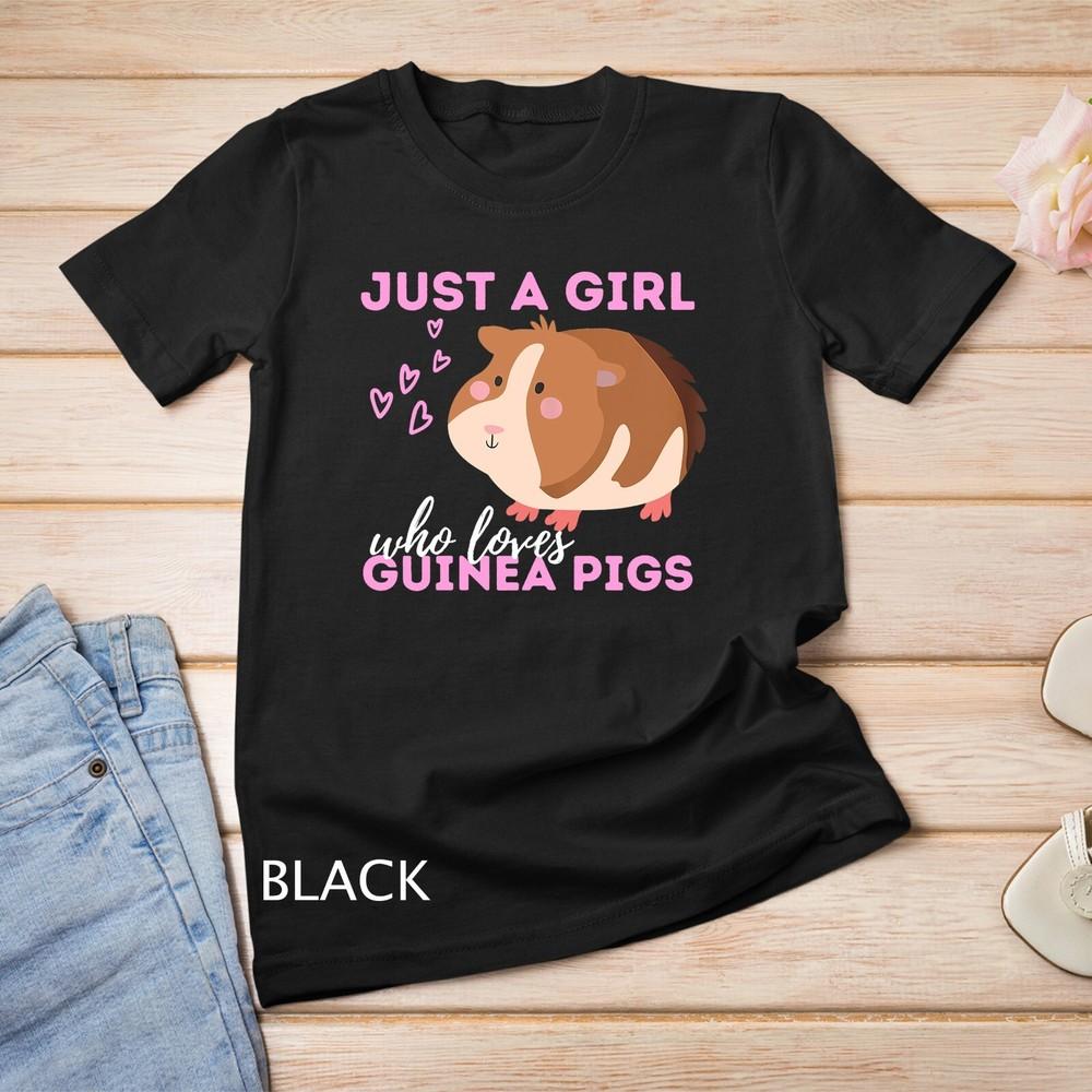 

Just A Girl Who Loves Guinea Pigs - Cavy Guinea Pig Owner T-Shirt Unisex T-shirt 3XL