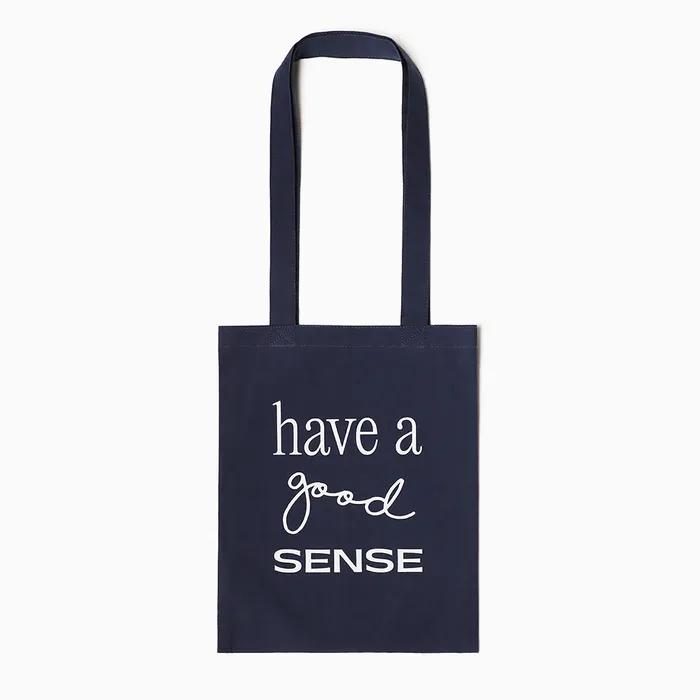 Have a Good Sense Eco Bag