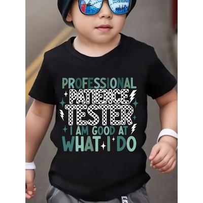 European Sizes Children Summer Fashion Boys' Short-Sleeve T-Shirt PROFESSIONAL PATIENCE TESTER I AM GOOD AT WHAT I DO Letter Print Casual Top
