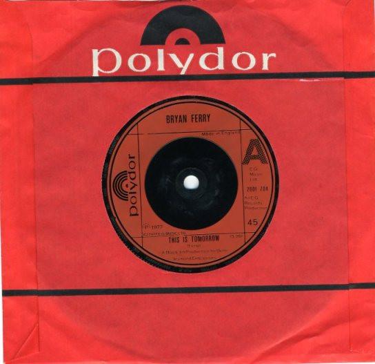 

7inch Record BRYAN FERRY - This Is Tomorrow 2001704 Polydor 1977 UK Rock Used