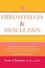 The Fibromyalgia and Muscle Pain : Your Self-Treatment Guide Book