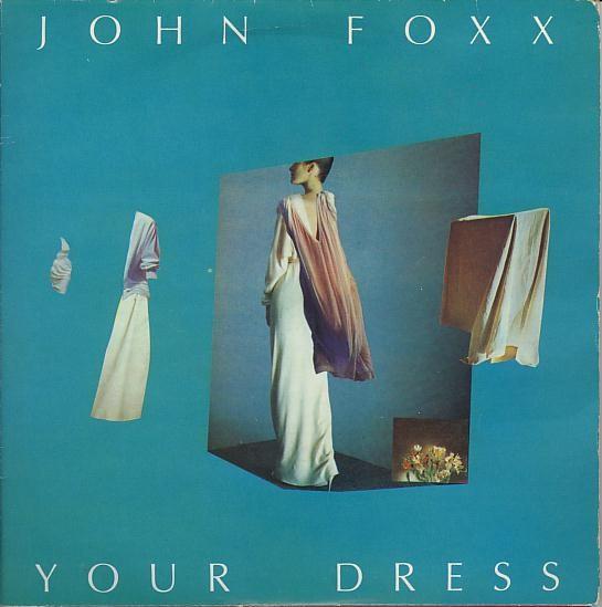 

7inch Record JOHN FOXX - Your Dress VS615 VIRGIN 1983 UK Pop Used