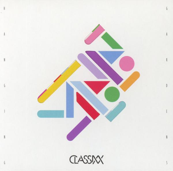 

CD CLASSIXX - Hanging Gardens IL2013 Innovative Leis 2013 US Dance & Electronica Used