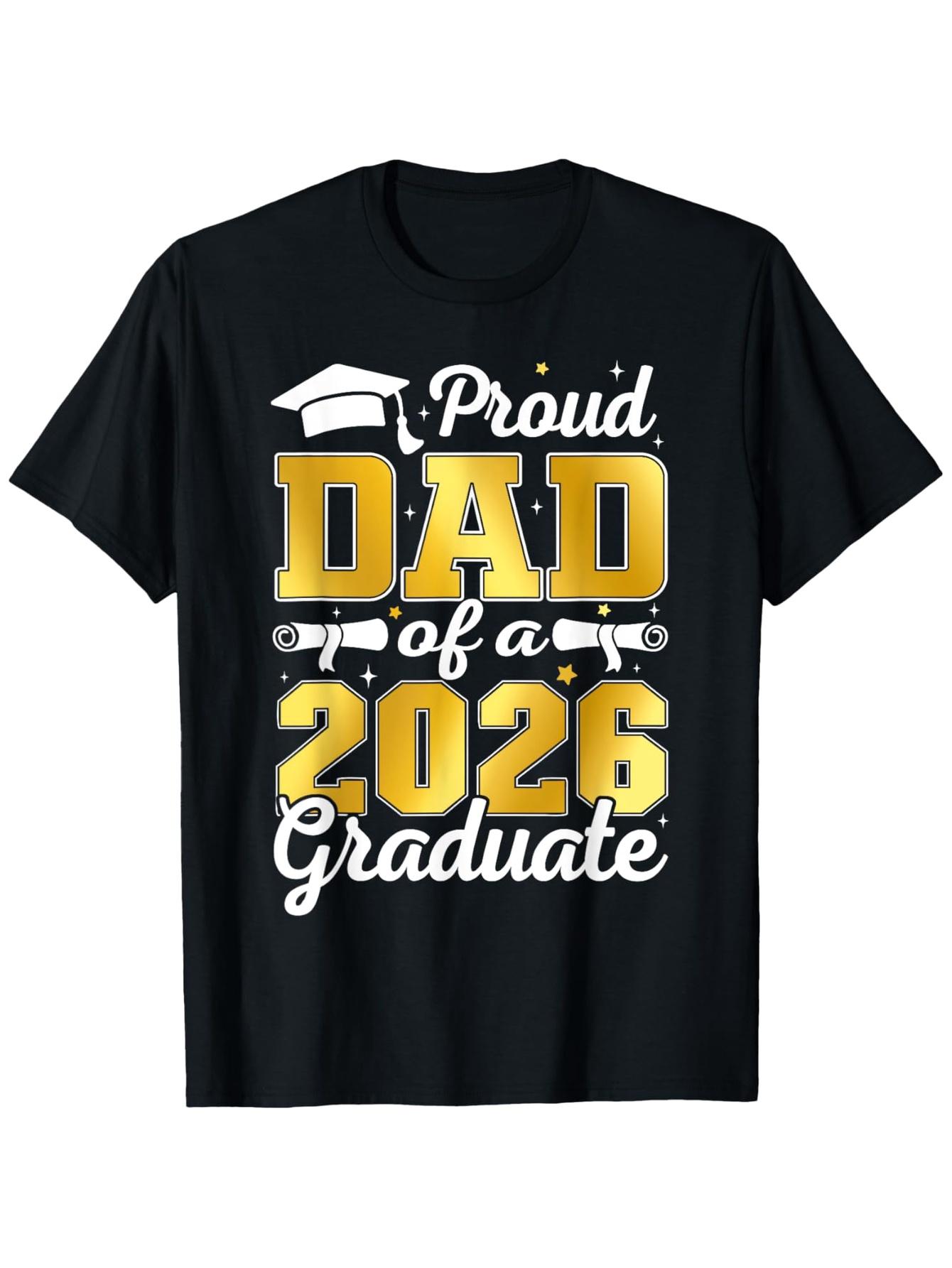 

Proud Father of a 2026 Graduate | Unisex Matching Family T-Shirt XXL