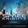 Space Knights by Gregory Samuelson Paperback Book 9781953284396