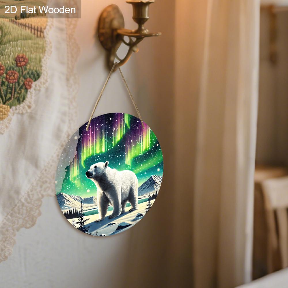 Wooden Sign with Polar Bear & Aurora Pattern, Round Sign for Front Door, Wall Hanging Decor, Ideal Gift for Friend & Family