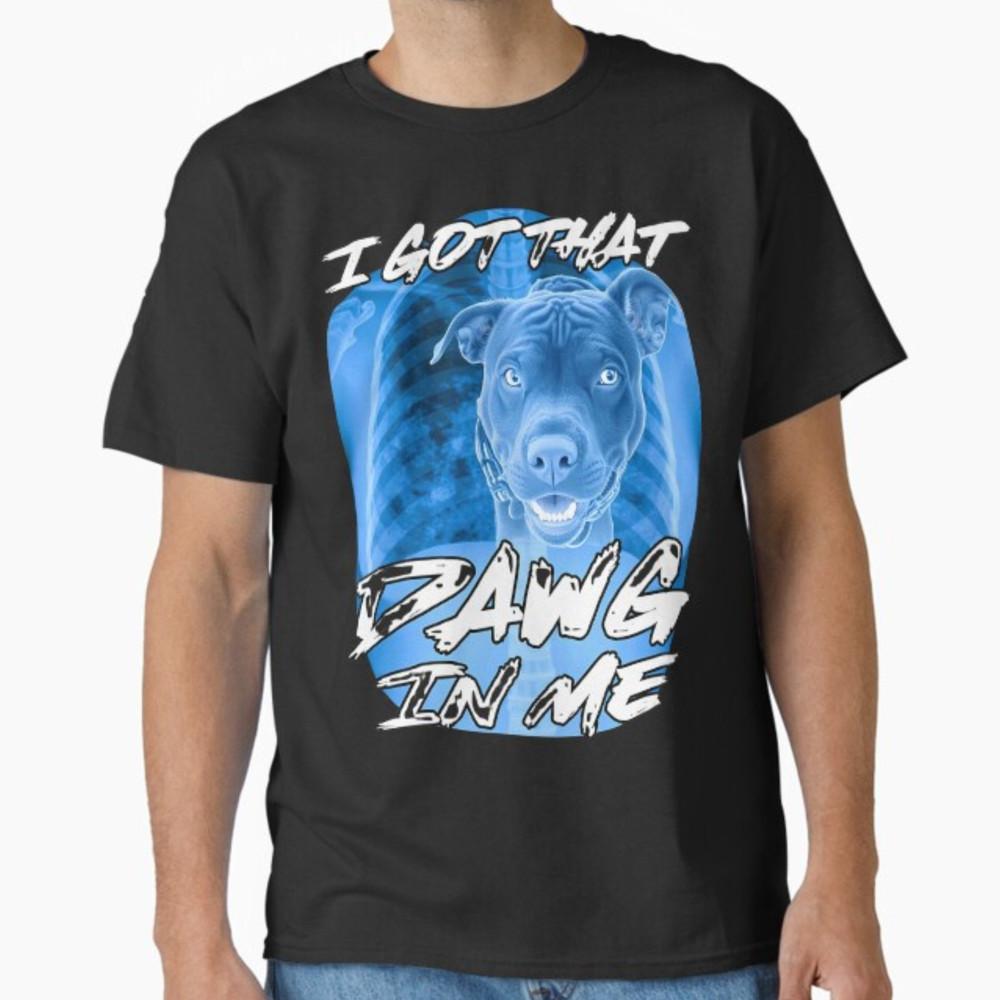 У меня есть этот Питбуль Рентген Ироничный Мем Вирусная Цитата Футболка Унисекс Футболка XXXL
