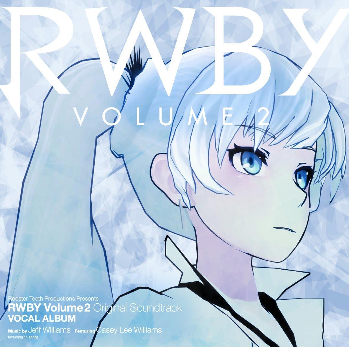 

RWBY Volume2 Оригинальный саундтрек Вокальный альбом
