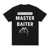 Funny Master Baiter Fishing Parody TShirt Summer Unisex Women Clothing Fashion Harajuku Kawaii Tshirt Womens Y2K Clothing Tops