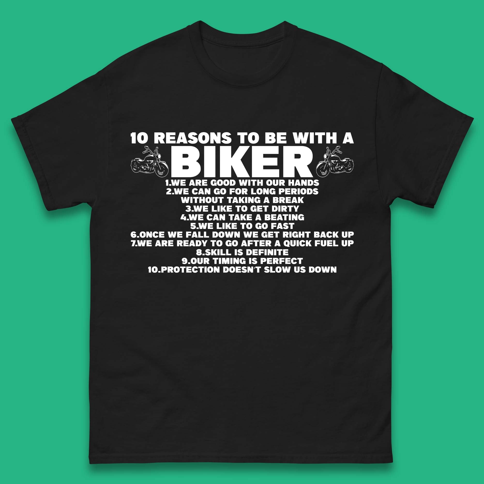 10 Reasons To Be With a Biker Mens T Shirt Womens Tops Tees L