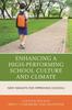 The Enhancing a High-Performing School Culture and Climate : New Insights for Improving Schools Book