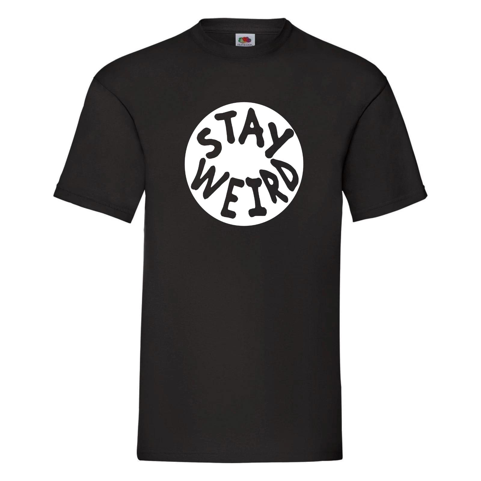 Stay Weird T-Shirt Funny Anti Social T Shirt Introvert Geek Nerd DES2 Awkward S