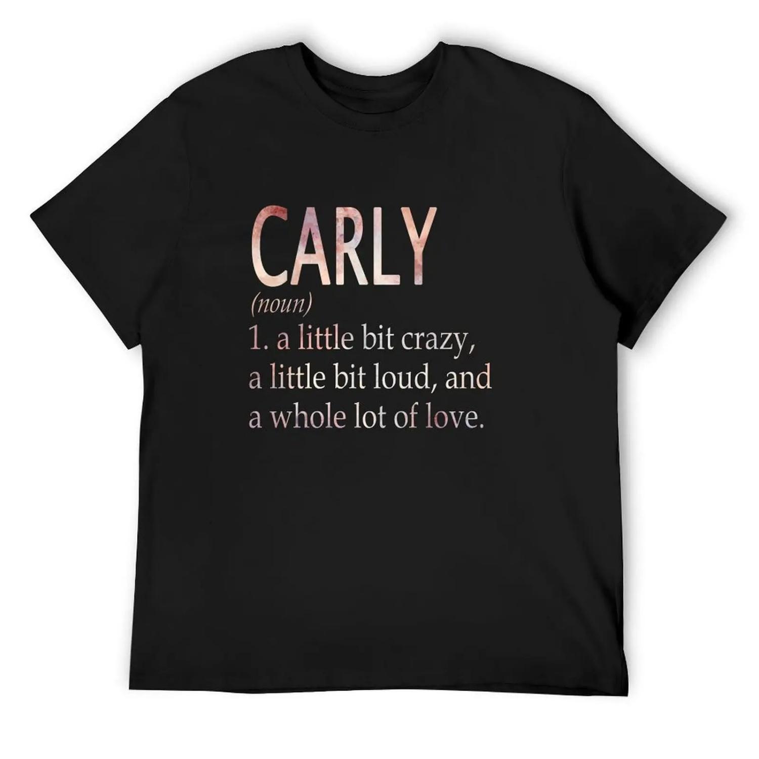 Carly Girl Name Definition T-Shirt Clothing custom t-shirts blacks plain mens t shirt S