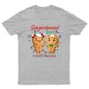 Gingerbread Spice Everything Nice TShirt Unisex Gift Retro Funny Unisexs
