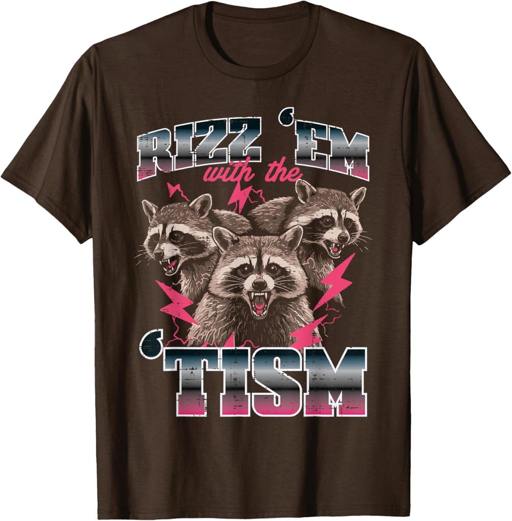 Rizz Em With Tism Raccoon Meme Graphic Tee Funny Autism Awareness Casual Short Sleeve TShirt