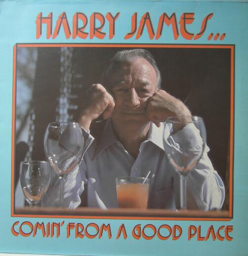 

LP Record HARRY JAMES Comin From A Good Place LAB6 Sheffield Lab 1977 US Jazz Used