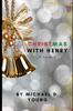 Kniha Christmas With Henry : A Tale of Holiday Hope