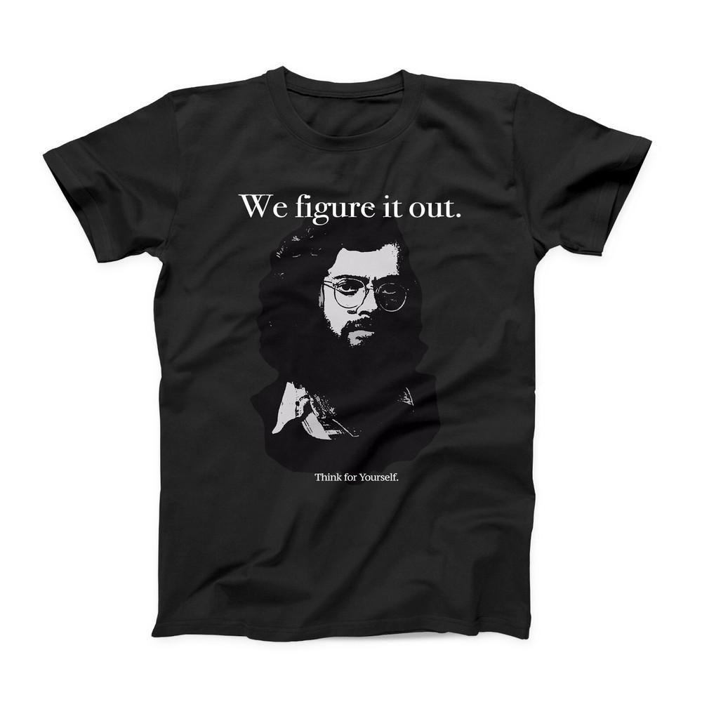 Terence McKenna Figure It Out v2 | Adult | Youth | Toddler Shirt Unisex T-Shirt XXL