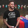 A Day Without Coffee Is Like Just Kidding Coffee Lover T Shirts Unisex Cotton T-Shirts Round Collar Tee Shirt Short Sleeve Clothing