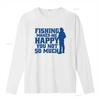 Fishing Makes Me Happy You Not So Much Hobby River Happiness Fisherman Mens T Shirt Vintage Washed Streetwear Casual Soft