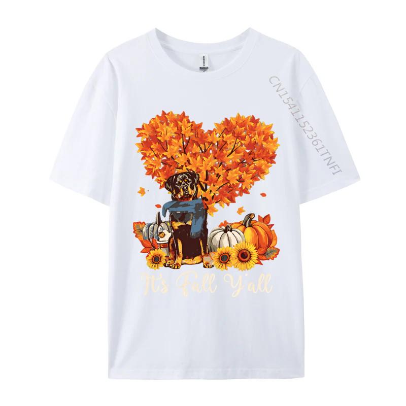 Its Fall Yall Rottweiler Lovers Thank Tshirt England Style Top Tshirts Cotton Men Tops Shirts T Shirts For Men