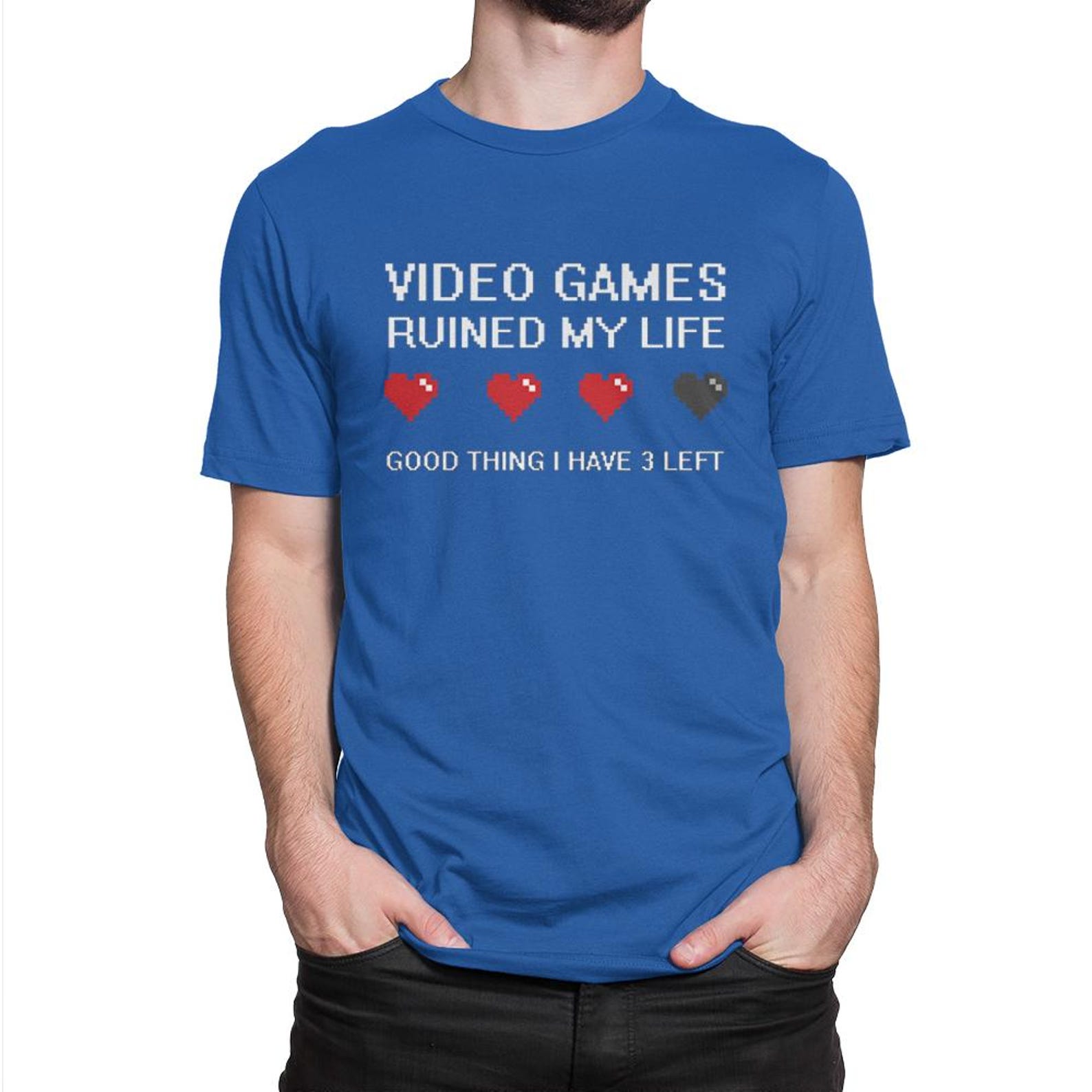 Video Games Ruined My Life Good Thing I Have 3 Left Funny T-Shirt, Men s and Women s Sizes 3XL