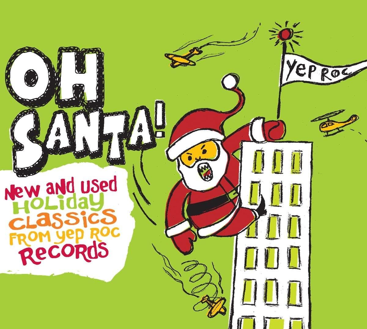 

CD VARIOUS - Oh Santa! YEP2139 Yep Roc Records 2007 Non Japan Rock Used