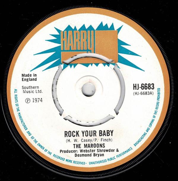 

7inch Record MAROONS Rock Your Baby Rosey Dozey HJ6683 Harry J Records 1974 UK Reggae Ska Dub Used