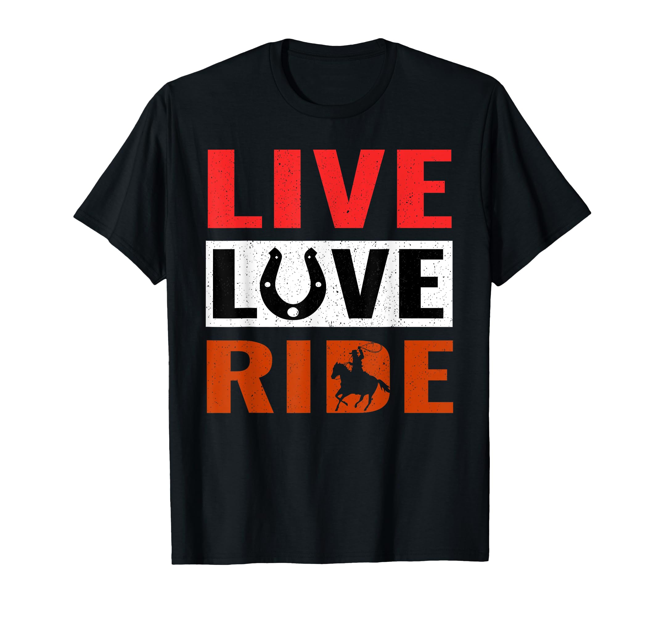 Live Love Ride Horse Riding T-Shirt