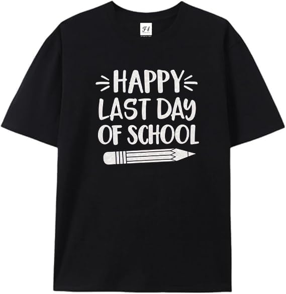 Happy Last Day of School Shirt Women End of Year Teacher T Shirt School Graduation T-Shirt Black S