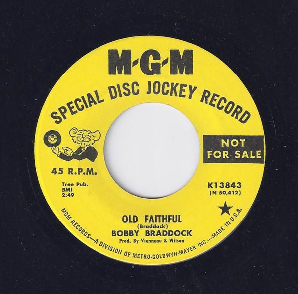 

7inch Record BOBBY BRADDOCK - Old Faithful K13843PROMO MGM Records 1967 US Folk Used