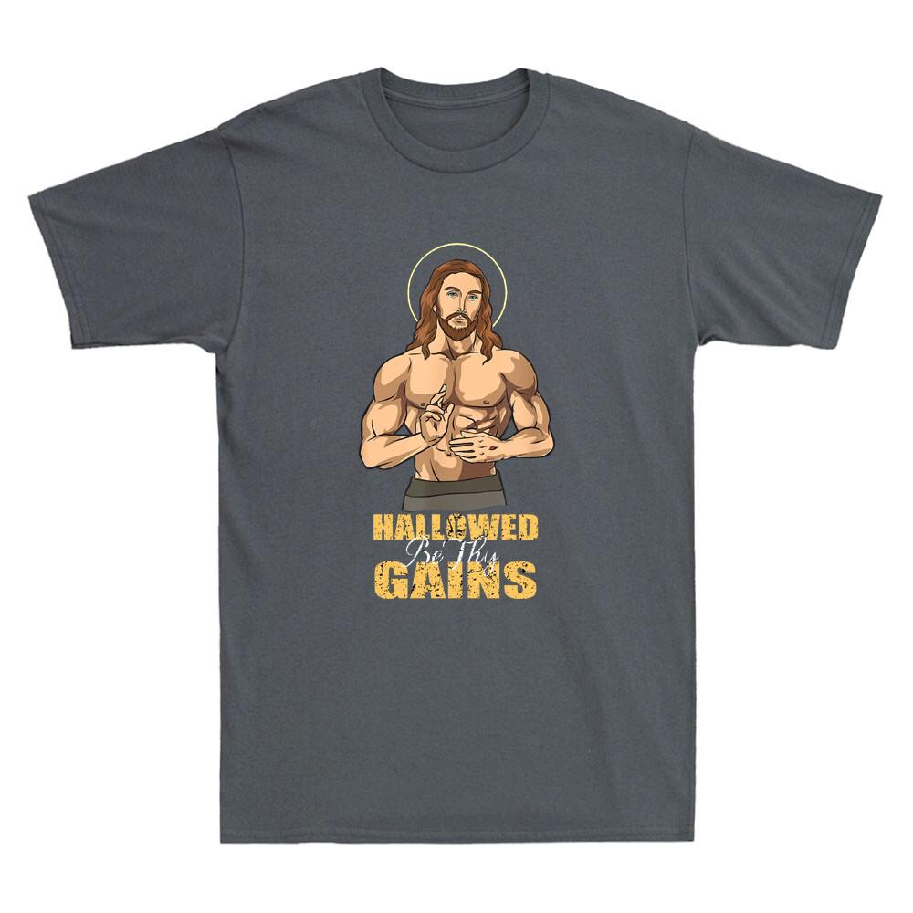 Hallowed Be Thy Gains Funny Jesus Weight Lifting Workout Vintage Unisexs Tshirt