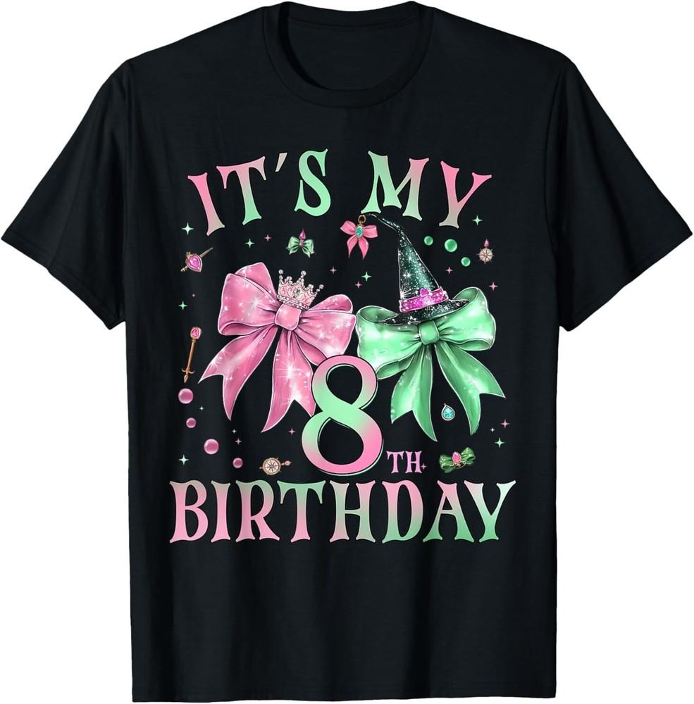 It s My 8th Birthday Witch Pink And Green 8 Year Old T-Shirt Unisex T-Shirt XXL