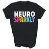 Neuro Sparkly Neurodivergent Adhd Unisex Shirt Gift